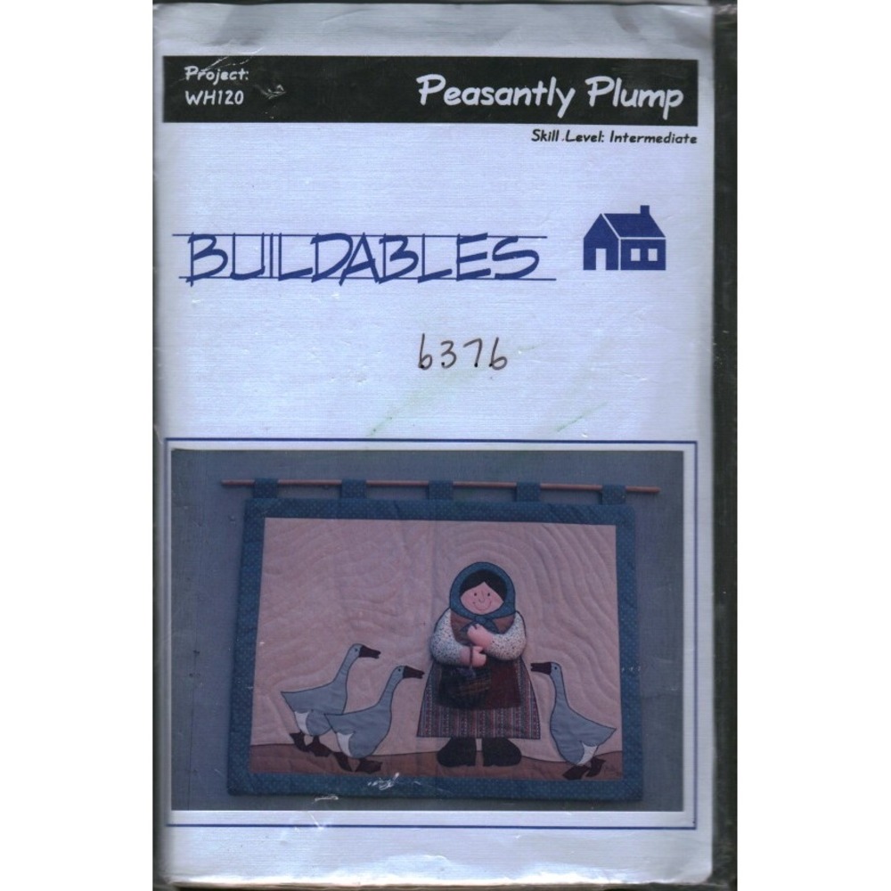 Buildables Peasantly Plump Shelley Aliotti Quilt Pattern WH120 Wall Hanging 1989